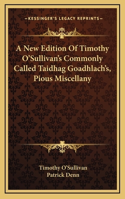 A New Edition Of Timothy O'Sullivan's Commonly ... 1163674915 Book Cover