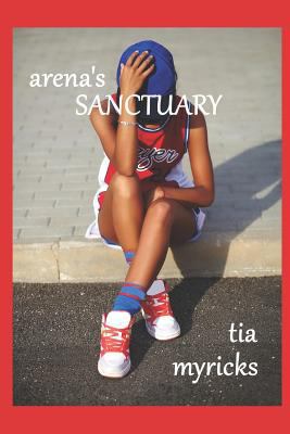 Arena's Sanctuary 1720249709 Book Cover