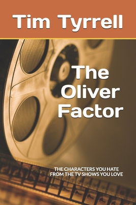 The Oliver Factor B08C94SL7F Book Cover