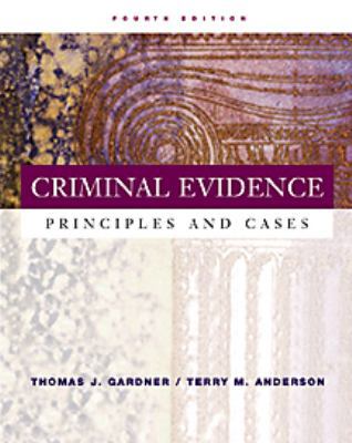 Criminal Evidence: Principles and Cases (Non-In... 053451491X Book Cover