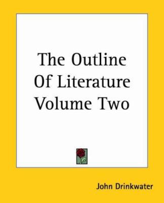 The Outline Of Literature Volume Two 1419180908 Book Cover