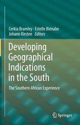 Developing Geographical Indications in the Sout... 9401784450 Book Cover
