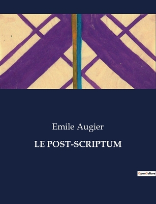 Le Post-Scriptum [French] B0CLCKVQBV Book Cover