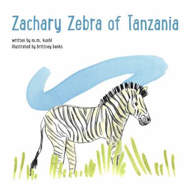 Hardcover Zachary Zebra of Tanzania Book