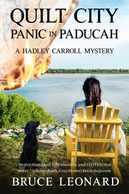Quilt City Panic in Paducah: A Hadley Carroll M... B0BF3G81KL Book Cover