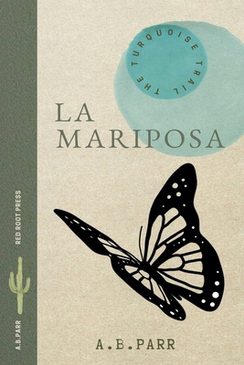 La Mariposa B0HLTYM268 Book Cover