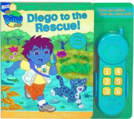 Diego to the Rescue! [With Toy Phone] 141691790X Book Cover