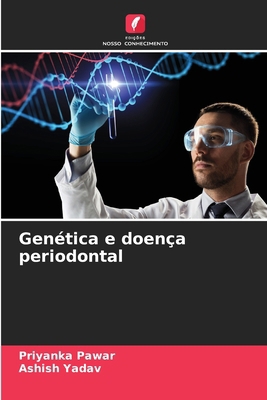Genética e doença periodontal [Portuguese] 6209288650 Book Cover