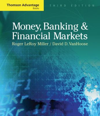 Advantage Books: Money, Banking and Financial M... 0324320035 Book Cover