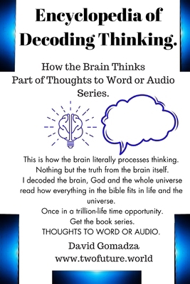 Encyclopedia of Decoding Thinking: How The Brai... B0D172T697 Book Cover