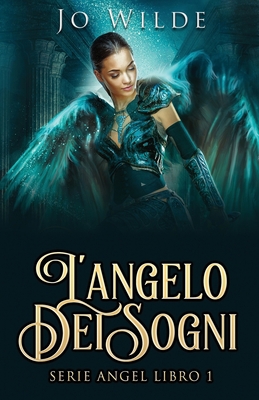 L'angelo Dei Sogni [Italian] 482412090X Book Cover