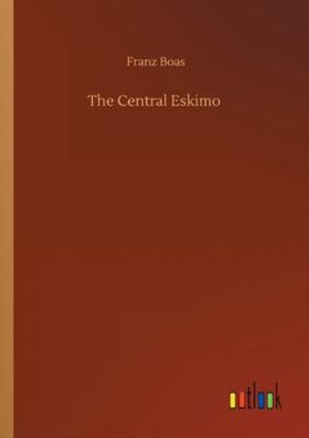 The Central Eskimo 3752335866 Book Cover