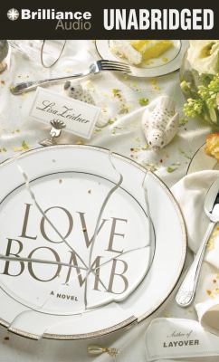Love Bomb 1469221055 Book Cover