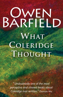 What Coleridge Thought 0956942342 Book Cover