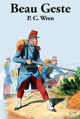 Beau Geste 1515442292 Book Cover