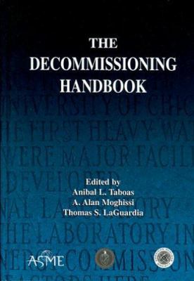The Decommissioning Handbook [With CDROM] 0791802248 Book Cover