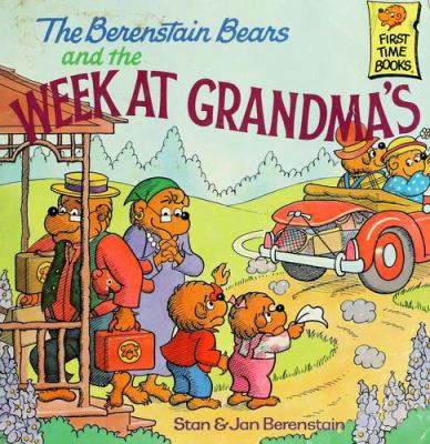 The Berenstain Bears and the Week at Grandma's 0394973356 Book Cover