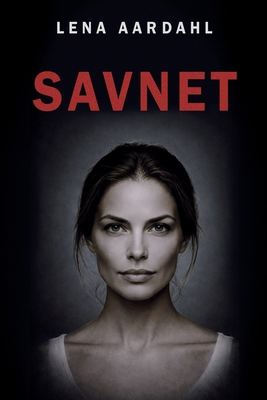 Savnet [Norwegian] B0FPXGDFW6 Book Cover