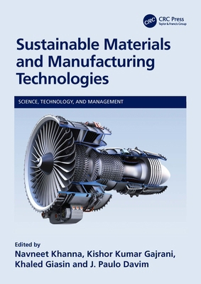 Sustainable Materials and Manufacturing Technol... 1032272430 Book Cover