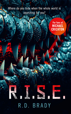 R.I.S.E.: A Riveting Science Fiction Thriller W... 1036700305 Book Cover