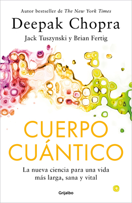 Cuerpo Cuántico / Quantum Body [Spanish] 6073840101 Book Cover