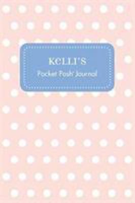Kelli's Pocket Posh Journal, Polka Dot 1524825298 Book Cover