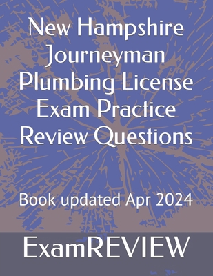 New Hampshire Journeyman Plumbing License Exam ... B0CZXRS987 Book Cover
