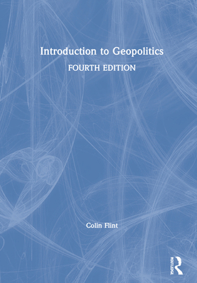 Introduction to Geopolitics 0367683806 Book Cover