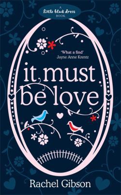 It Must Be Love (Little Black Dress) 0755337468 Book Cover