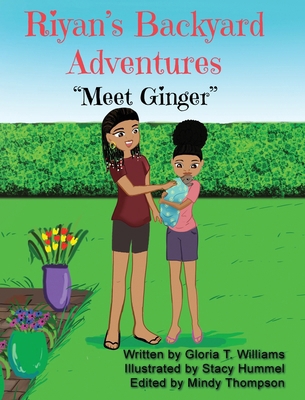 Ryan's Backyard Adventures: "Meet Ginger" B0D3BHP3FS Book Cover