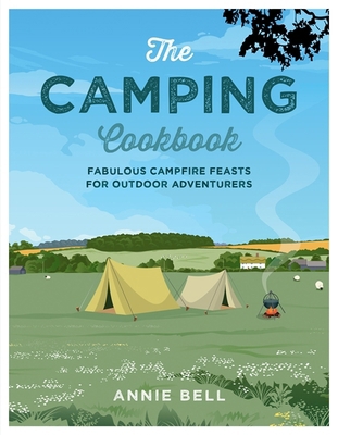 The Camping Cookbook 1914239075 Book Cover
