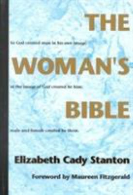 The Woman's Bible 1555531628 Book Cover