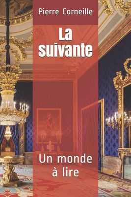 La suivante: Un monde ? lire [French] B0863TW7R5 Book Cover