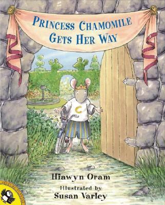Princess Chamomile Gets Her Way 0140568425 Book Cover