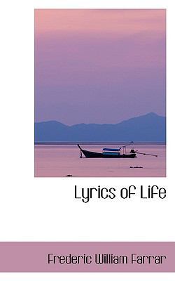 Lyrics of Life 0554421925 Book Cover