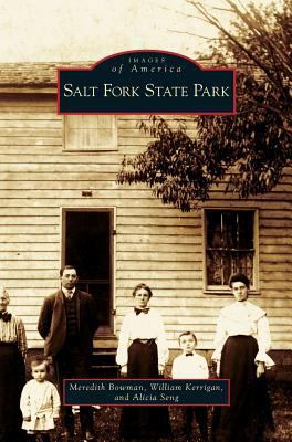 Salt Fork State Park 1531624944 Book Cover