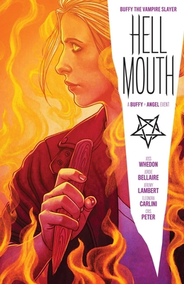 Buffy the Vampire Slayer/Angel: Hellmouth 1684155363 Book Cover