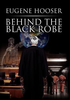Behind the Black Robe 1453541322 Book Cover