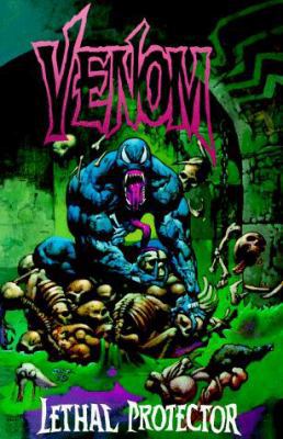 Venom, Lethal Protector 0785101071 Book Cover