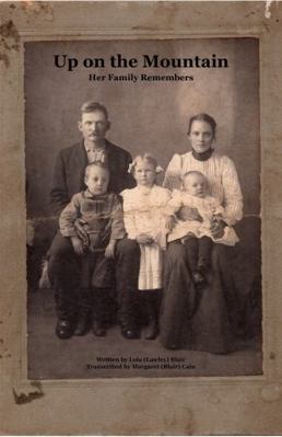 Paperback Up on the Mountain : Her Family Remembers Book