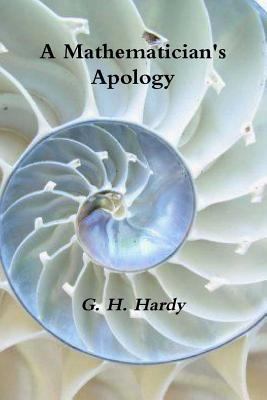 A Mathematician's Apology 1987817451 Book Cover