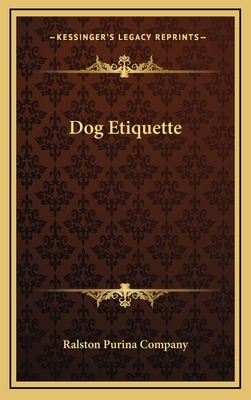 Dog Etiquette 1168801966 Book Cover