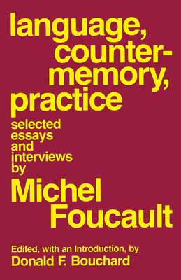 Language, Counter-Memory, Practice: Selected Es... 0801492041 Book Cover