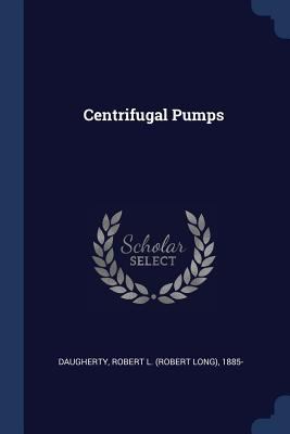 Centrifugal Pumps 1377133958 Book Cover