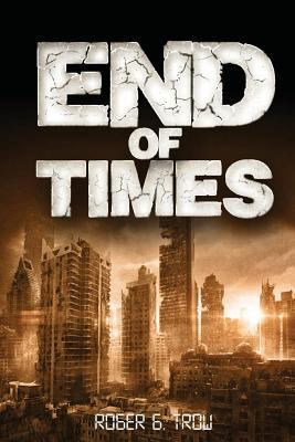 End of Times 1502822970 Book Cover