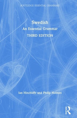 Swedish: An Essential Grammar 1138677825 Book Cover