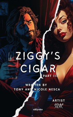 Ziggy's Cigar Part III B0DS2P2QZQ Book Cover