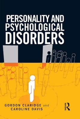 Personality and Psychological Disorders 0340807156 Book Cover