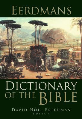 Eerdmans Dictionary of the Bible 0802824005 Book Cover