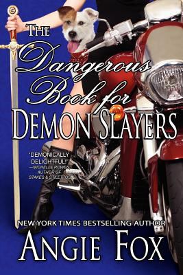 The Dangerous Book for Demon Slayers 1463601549 Book Cover